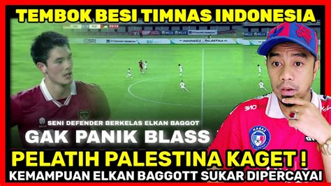 Semakin Tenang Dan Kuat Aksi Elkan Baggott Buat Pemain Timnas