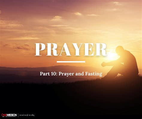 Prayer and Fasting - OMS Canada