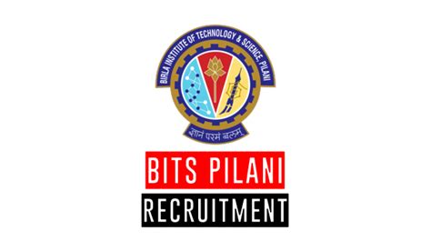 Bits Pilani Recruitment Apply Online Job Vacancies October