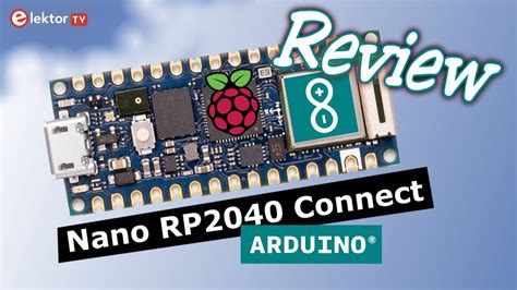 Board Review Arduino Nano RP2040 Connect YouTube