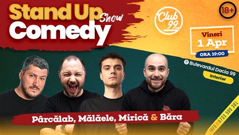 Bilete Stand Up La Club Cu Sorin Parcalab Malaele Mirica Si Victor