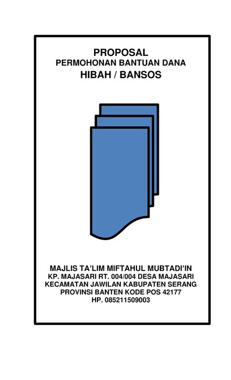 Contoh Proposal Hibah Dua Proposal Permohonan Bantuan Dana Hibah Bansos Majlis Ta’lim