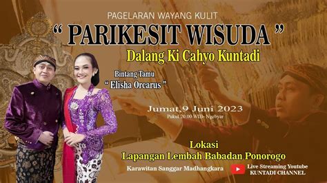 Wayang Kulit KI CAHYO KUNTADI Lakon PARIKESIT WISUDA YouTube