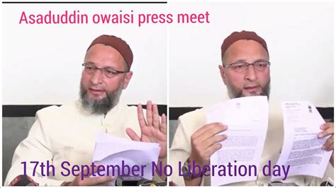 Asaduddin Owaisi Press Conference 17 September National Integration