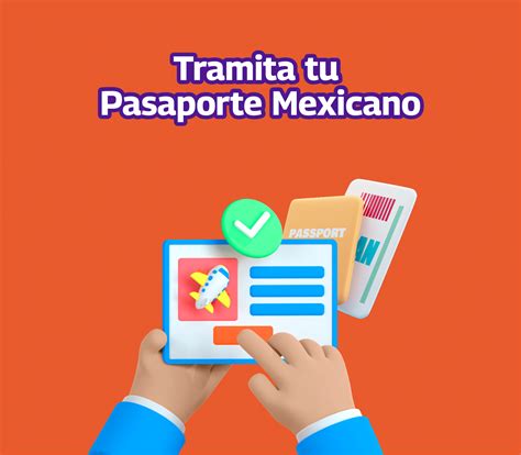 Trámite Pasaporte Mexicano Tu puerta al mundo Dimex