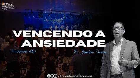 Reuni O De Socorro E Milagres Vencendo A Ansiedade Pr