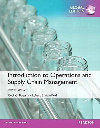 Introduction To Operations And Supply Chain Management