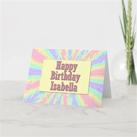 Happy Birthday Isabella Card | Zazzle.com