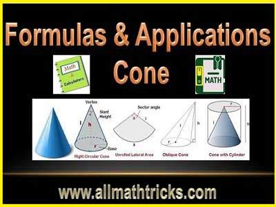 Volume and surface area of a cone formulas | Cone Defination, Application