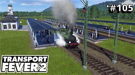 Transport Fever 2 S02 E105 Economic I Very Hard Lines Will Hopefully