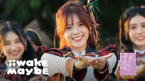 【mv Full】iiwake Maybe Bnk48 Youtube