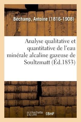 Analyse Qualitative Et Quantitative De L Eau Min Rale Alcaline Gazeuse