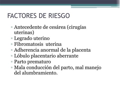 Hemorragia Posparto Y Retenci N Placentaria Ppt