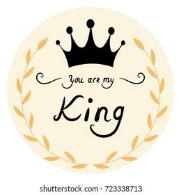 343 You my king Images, Stock Photos & Vectors | Shutterstock