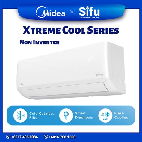 Midea Wall Mounted Air Conditioner R32 Xtreme Cool Non Inverter Msag Sifu Engineering Sdn Bhd