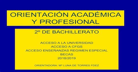 OrientaciÓn AcadÉmica Y Profesional · 2021 6 18 · OrientaciÓn AcadÉmica Y Profesional 2º De