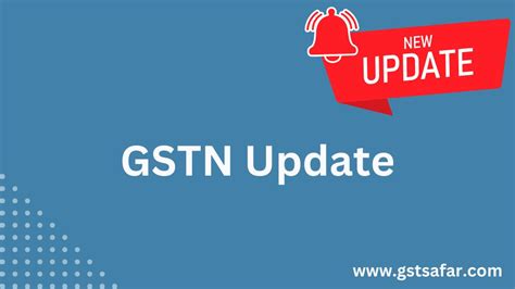 Do You Know What Is Latest Gst Portal Update Here Is Answer Gst Safar