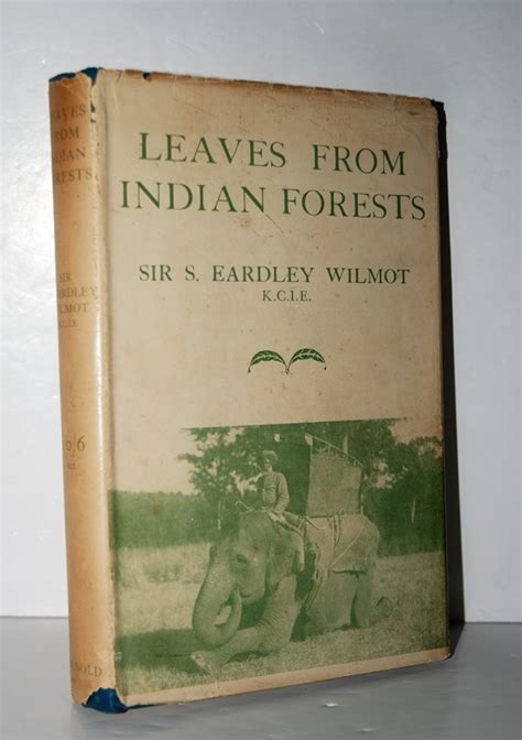 Leaves From Indian Forests By Eardley Wilmot S Sir 1852 1929