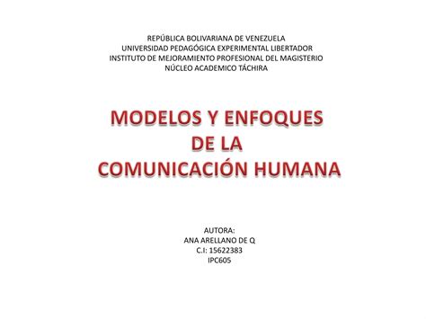 Modelos Y Enfoques De La Comunicacion Humana Ppt