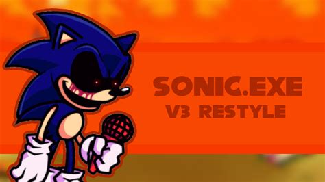 Sonic Exe V3 Style [friday Night Funkin] [mods]