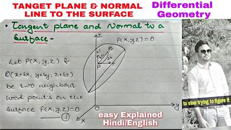 Tangent Plane And Normal Line To The Surface Differential Geometry