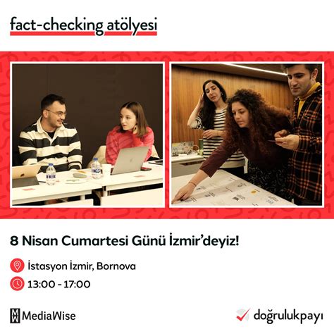 Doğruluk Payı on Twitter Doğruluk Payı Fact Checking Atölyesi 8 Nisan