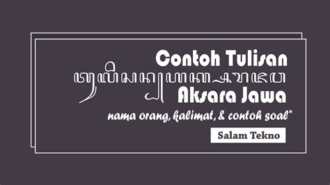 Contoh Tulisan Aksara Jawa Lengkap Dengan Artinya Dari Nama Orang