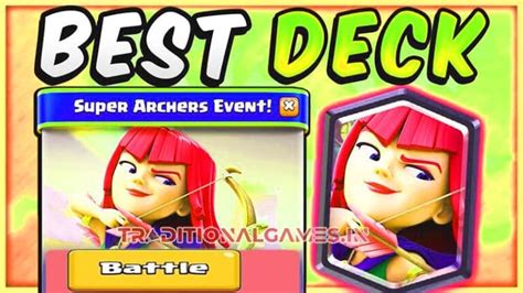 Clash Royale Best Decks For Super Archers Event 2024, Clash Royale ...