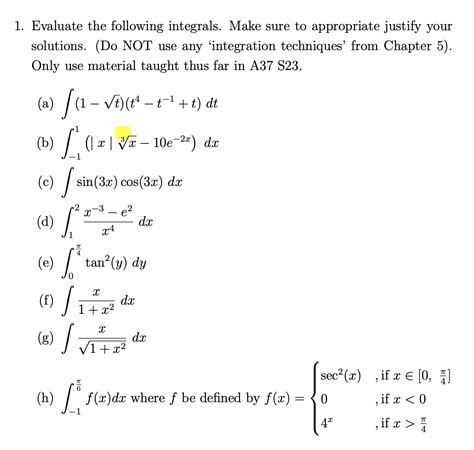 Solved 1 Evaluate The Following Integrals Make Sure To