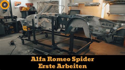 Alfa Romeo Spider Rundheck Restauration Erste Arbeiten Classic