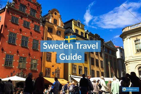 Sweden Travel Guide - Top Tips for Your Trip to Sweden - Hej Sweden