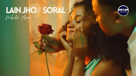 Lain Jho Ft Soral Mbola Anao Nouveauté Gasy 2022 Youtube