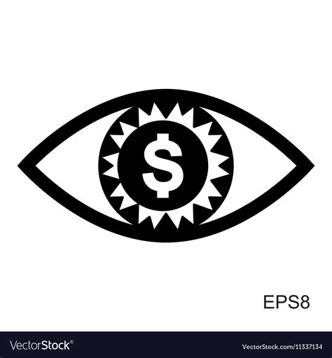 Eye With Dollar Icon Greed Or Need Money Symbol Vector Image