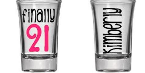 Finally 21 Shot Glass 21st Birthday Shot Glass