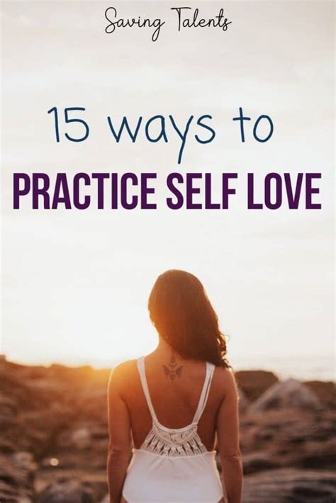 15 Ways To Practice Self Love Right Now Saving Talents