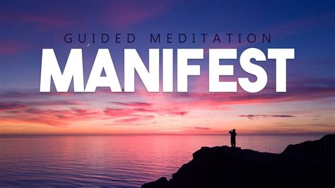 10 Minute Guided Manifestation Meditation Relax And Manifest Youtube