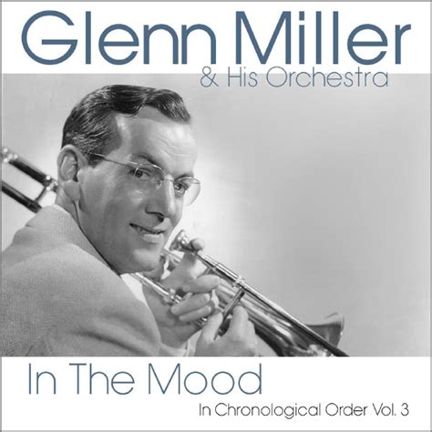 Glenn Miller Orchestra In The Mood