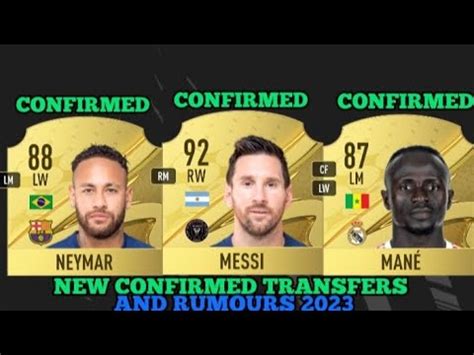 New Confirmed Transfers Rumours Ft Neymar Man Messi Youtube