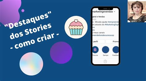 Como Criar Os Destaques Dos Stories No Perfil Do Instagram YouTube