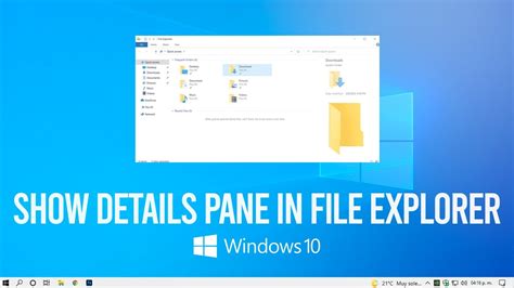 How To Show Details Pane In File Explorer Of Windows Youtube