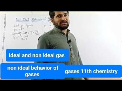 Ideal And Non Ideal Gas Non Ideal Behavior Of Gases Ch Gases