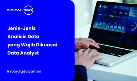 Jenis Jenis Analisis Data Yang Wajib Dikuasai Data Analyst