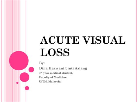 Acute Visual Loss Ppt