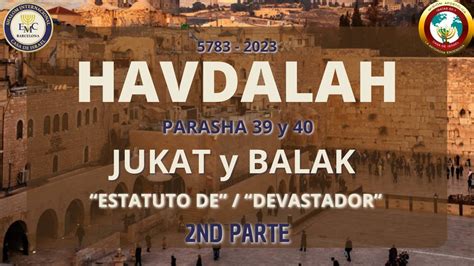 Servicio De Hadalah Parashot Jukat Balak Emc Kehila Barcelona