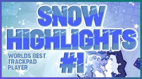 Worlds Best Touchpad Player Snow Highlights Zombsroyale Io