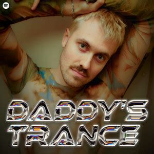 Daddy’s Trance - playlist by Marlon Hoffstadt | Spotify