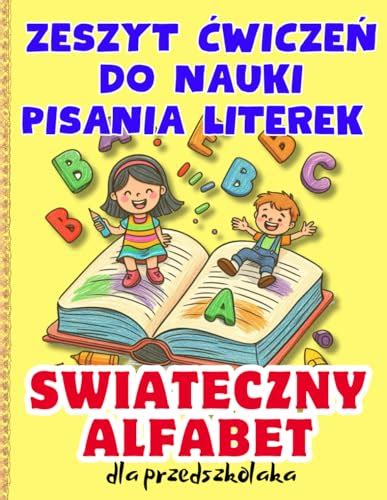 Swiateczny Alfabet Dla Przedszkolakow Nauka Pisania Poznawanie Literek