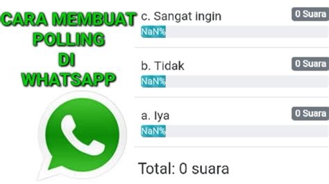 Cara Membuat Polling Di Whatsapp Dengan Mudah Youtube