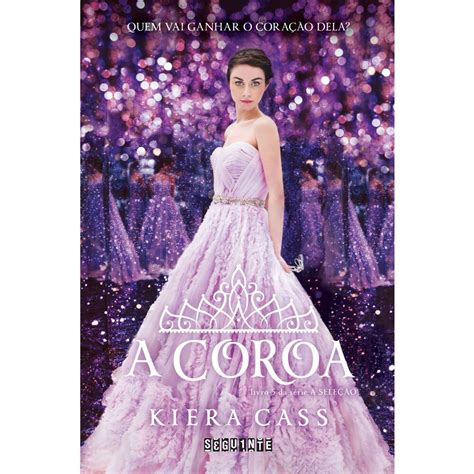 Livro A Coroa De Kiera Cass Shopee Brasil