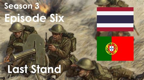 Alternate History Of Europe Season Three Episode Six Last Stand Youtube